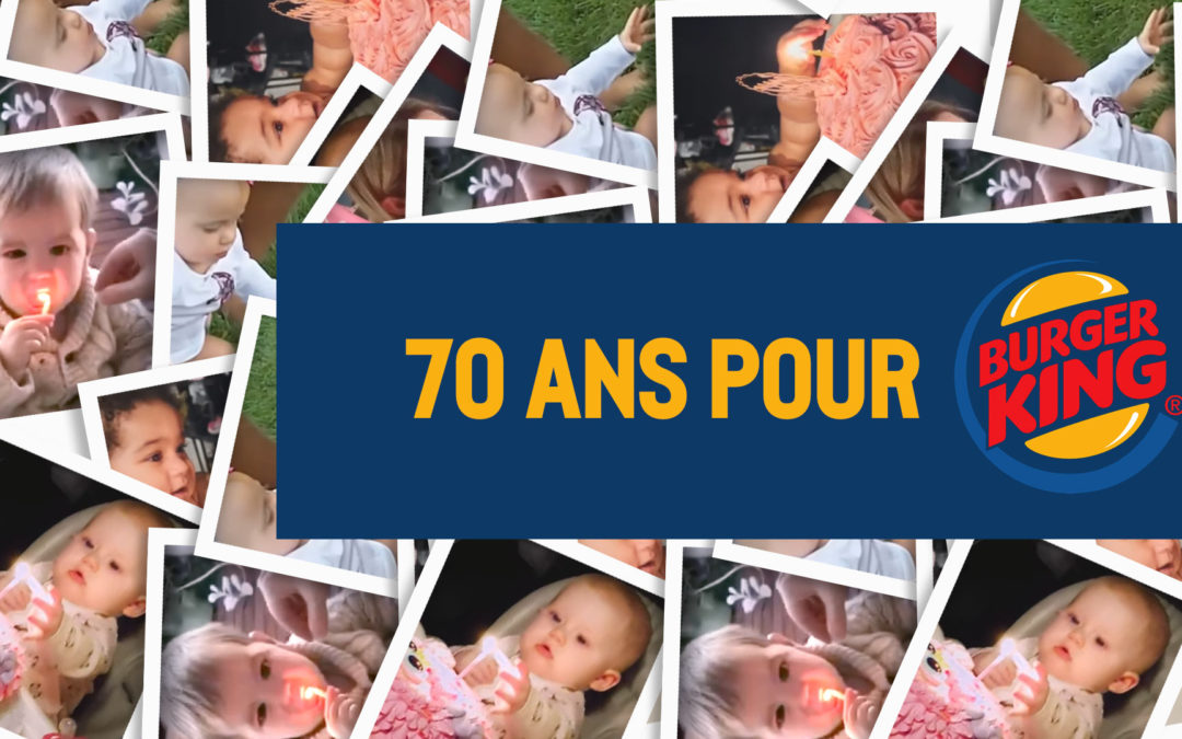 Une nouvelle campagne pour les 70 ans de Burger King !