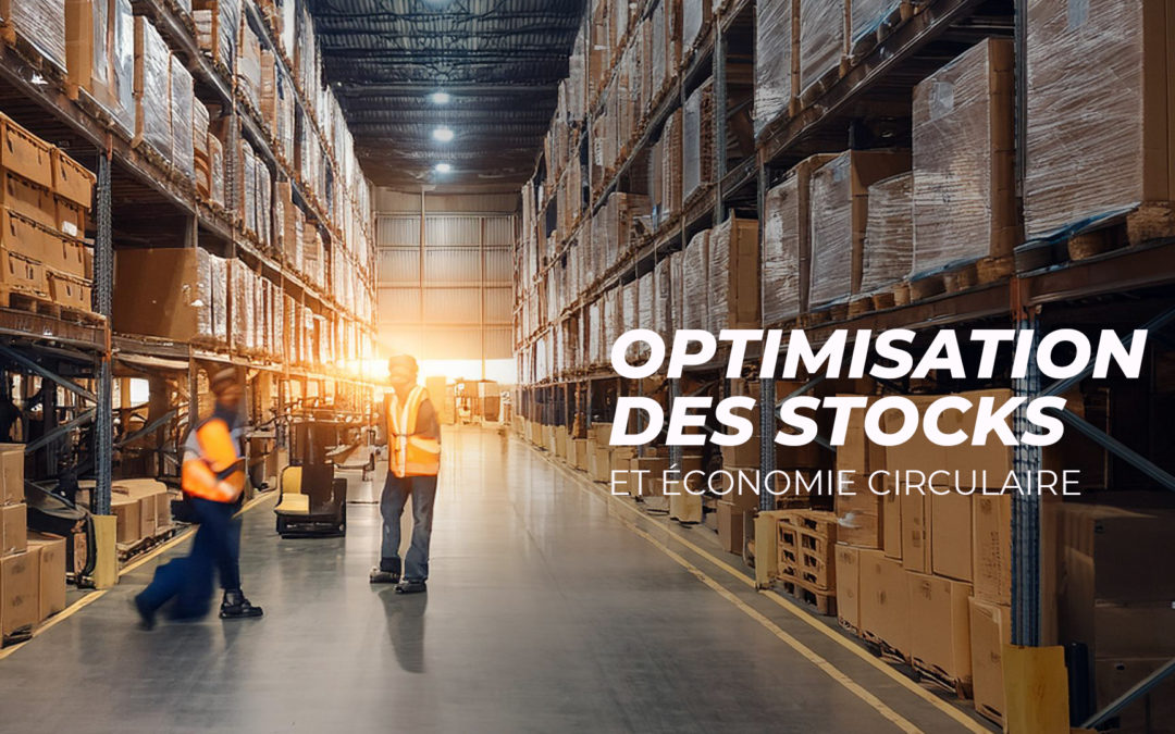 Optimisation des stocks et Économie circulaire : le Barter au service des Entreprises